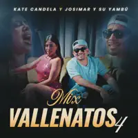 Josimar  Mix Vallenatos 4 — Kate Candela