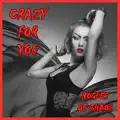 Crazy for You