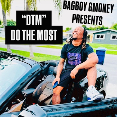 "DTM" DO THE MOST - Single