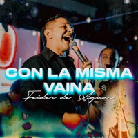 Con la Misma Vaina - Single - Feider De Aguas