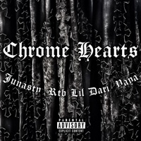 Chrome Hearts (feat. RTB Lil Dari & YaYa) - Single - Junasty