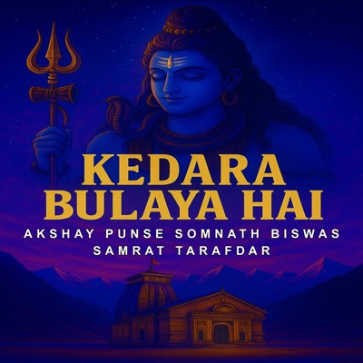 Kedara Bulaya Hai - Single