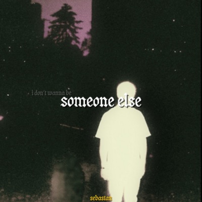 SOMEONE ELSE - Single
