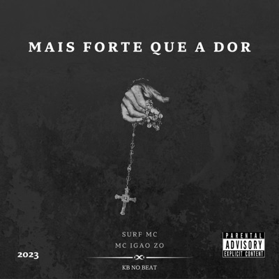 Mais forte que a dor (feat. Mc IGÃO ZO & Katraca Beats) - Single