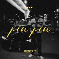 Piu Piu - Single - Gentrit