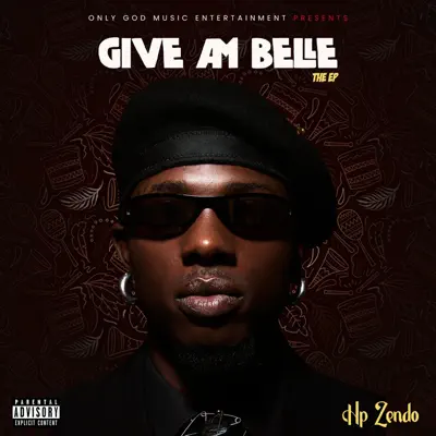 HP ZENDO의 Give Am Belle EP을(를) 감상해 보세요.