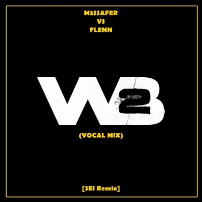 Wlid Bourouba #2 (Sei Remix) - Single