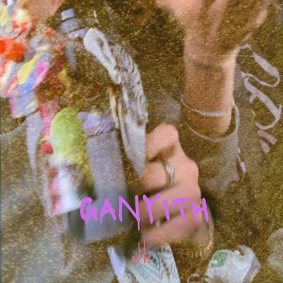 Ganyith - Single