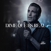 Dime Que Es Real