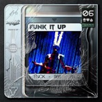 FUNK IT UP - Single