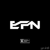 EFN (Hoodtrap Remix)