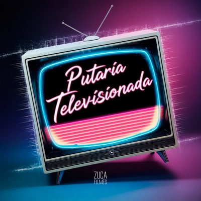 Putaria Televisionada (feat. Mc Gw) - Single