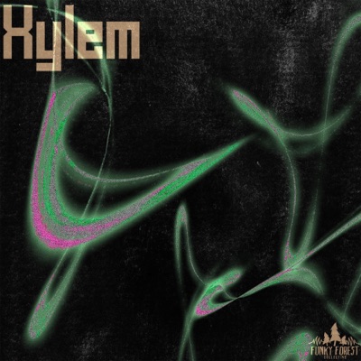 Xylem - EP