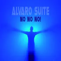 No No No! — Alvaro Suite