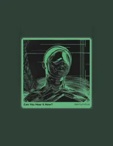 Escucha a dannyminus, mira vídeos musicales, lee la biografía, consulta fechas de giras y mucho más.