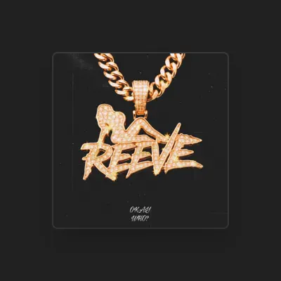 Listen to Okay Reeve, watch music videos, read bio, see tour dates & more!