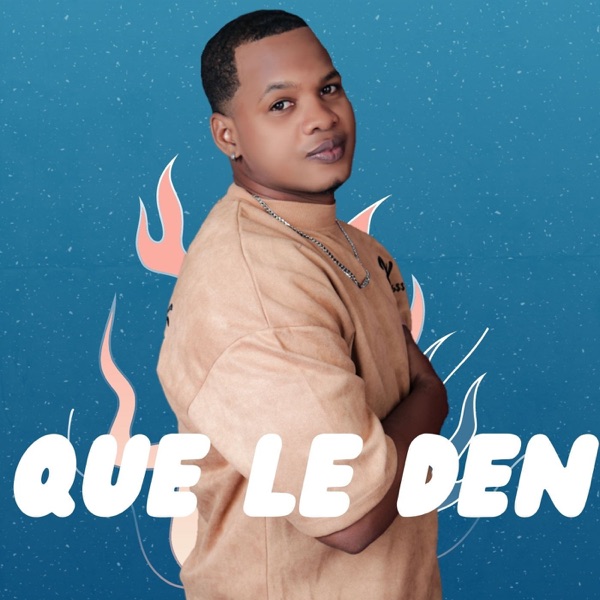 Que Le Den - Single