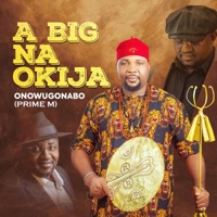 A Big Na Okija Special - EP - Prime-M