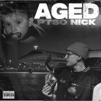 Aged - Single - PTSO NICK
