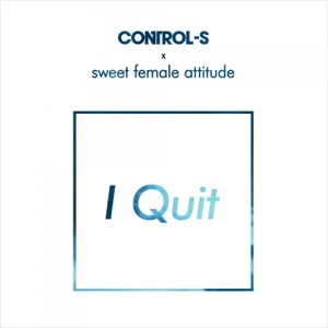 I Quit - Single