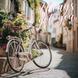 Always Got You - EP