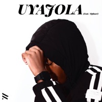 Uyajola (feat. Mphoet) - Single - DaBabyKay