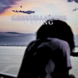 Constellations MaZing