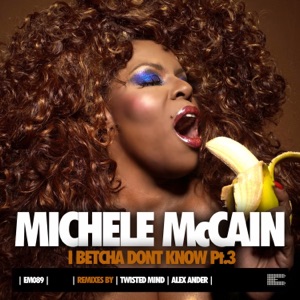 I Betcha Dont Know, 3 - Single