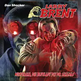 Nosferata, die Blutlady des Dr. Satanas: Larry Brent, Folge 60