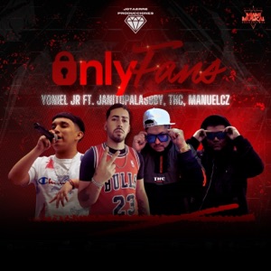 OnlyFans (feat. ManuelCz, janitopalasbby & T.H.C MUSIC)