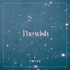 The wish - TWICE