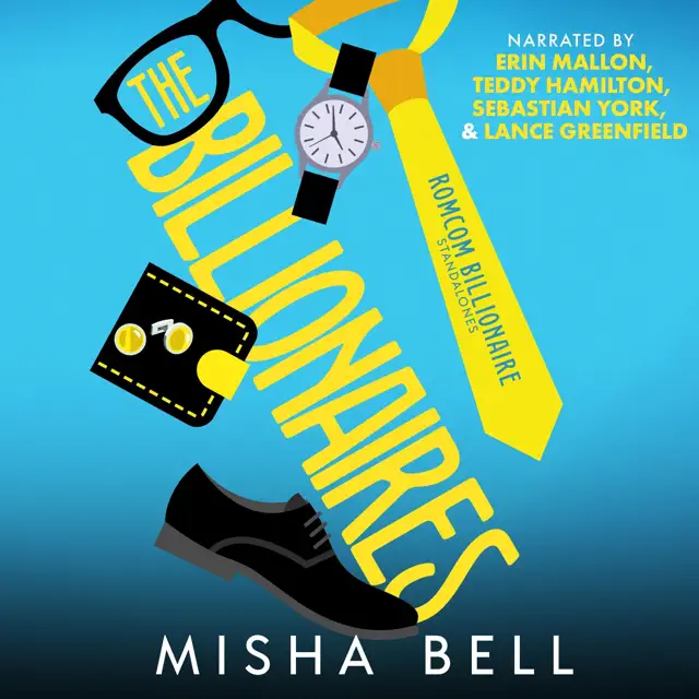 The Billionaires: Romcom Billionaire Standalones (Unabridged)