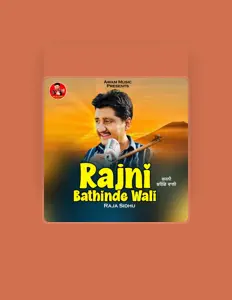Escucha a Raja Sidhu, mira videos musicales, lee su biografía, consulta las fechas de las gira y más.