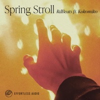 Spring Stroll - Single - Kokomiko & RdBeats