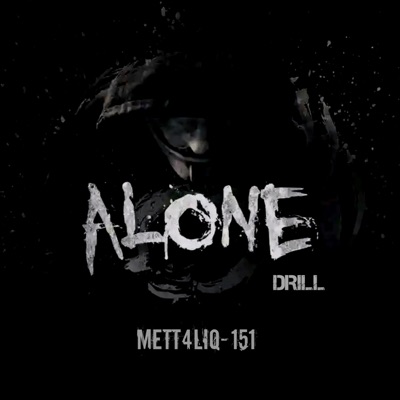 Alone Drill - Single