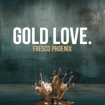 GOLD LOVE. - Single