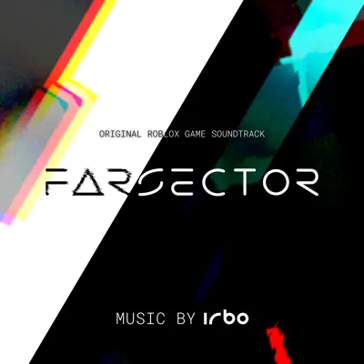 Escucha Farsector (Original Roblox Game Soundtrack Volume 1) de Airboerne Kid.