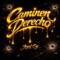 Caminen Derecho - Single - Jeyd Og