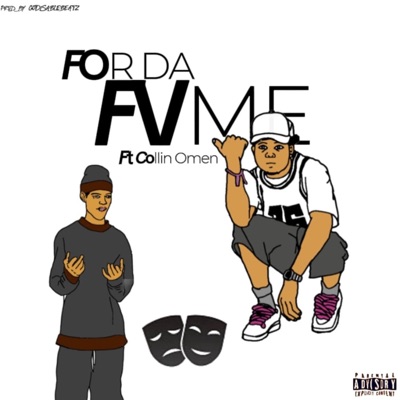 For Da Fvme (feat. COLLIN OMEN) - Single