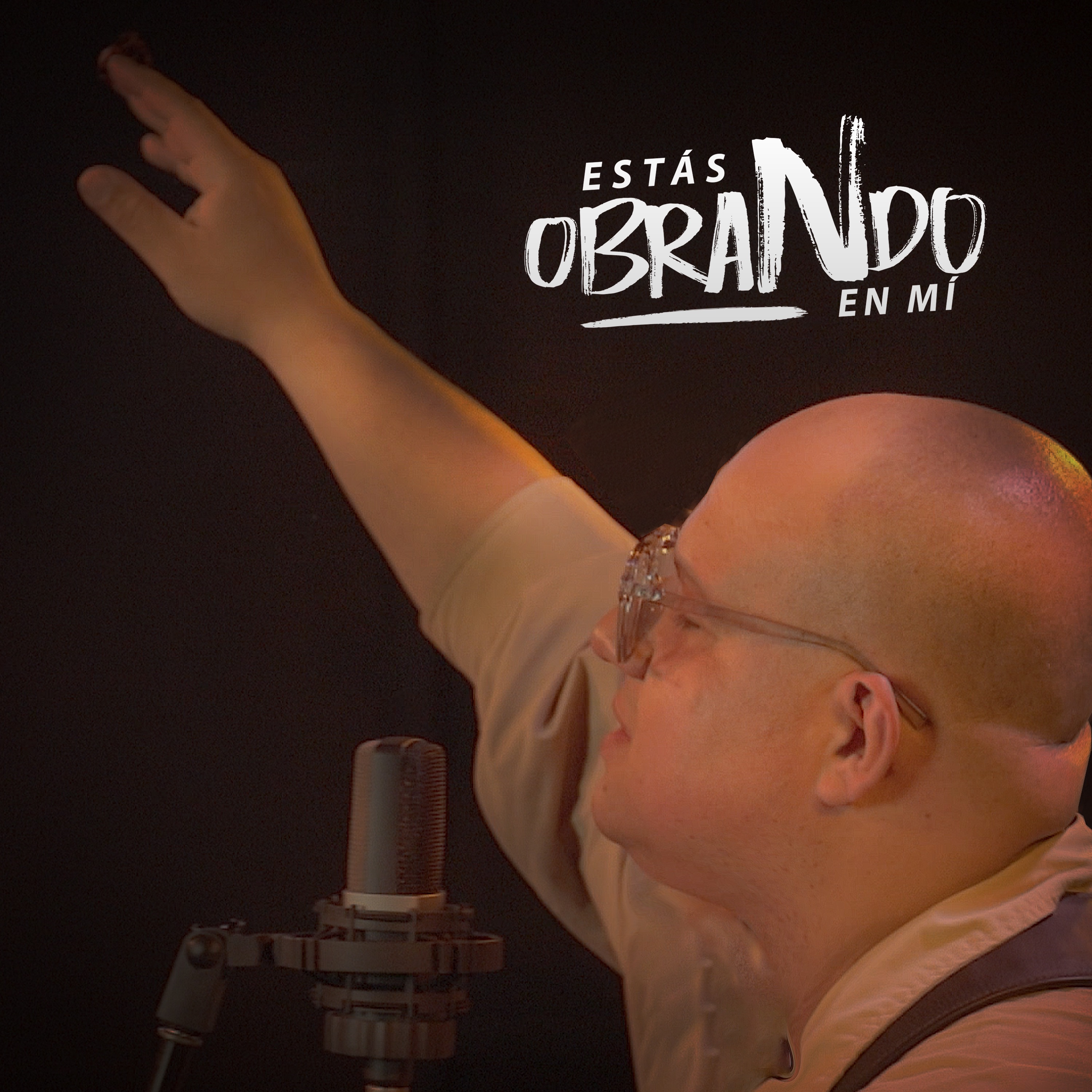 Estás Obrando en Mí - Single
