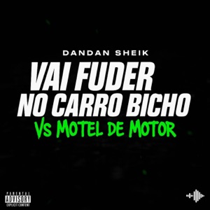 VAI FUDER NO CARRO BICHO Vs MOTEL DE MOTOR