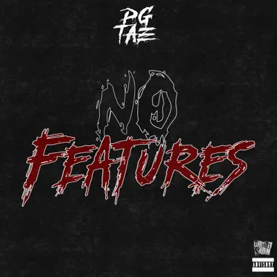 Dengarkan 'No Features' dari PG Tae.