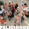 FELICIDADE