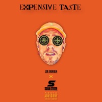 Expensive Taste (SOULSTATE remix) - Single - Joe Burger & SOULSTATE