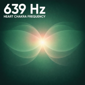 639 Hz Emotional Release