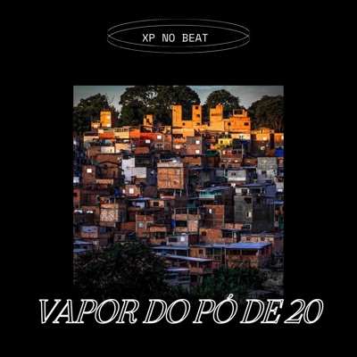 Vapor do Pó de 20 - Single