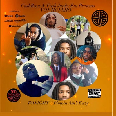 VON HUNXHO Tonight (Pimpin Aint Eazy) - Single