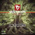 On Ti ROOTS