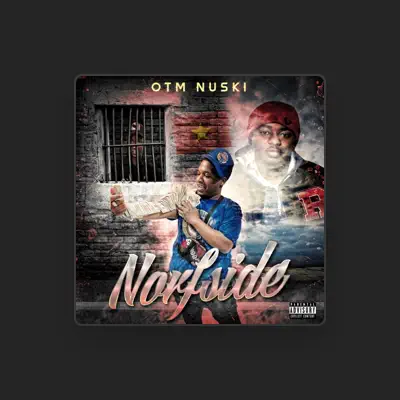 Listen to OTM Nuski, watch music videos, read bio, see tour dates & more!