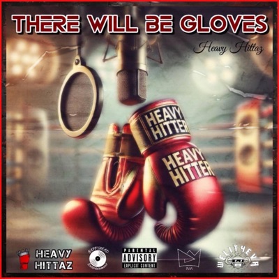 THERE WILL BE GLOVES